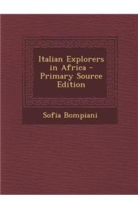 Italian Explorers in Africa