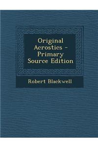 Original Acrostics