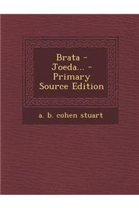 Brata - Joeda... - Primary Source Edition