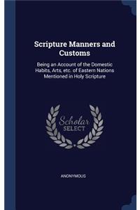 Scripture Manners and Customs