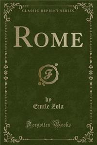 Rome (Classic Reprint)