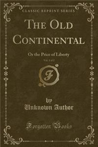 The Old Continental, Vol. 1 of 2