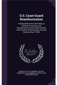 U.S. Coast Guard Reauthorization