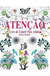 Atenção Livro de Colorir Para Adultos