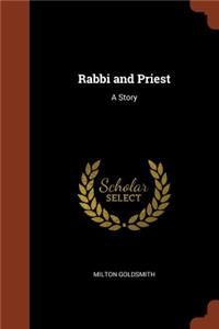Rabbi and Priest