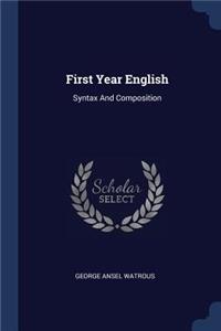 First Year English