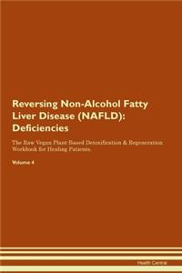 Reversing Non-Alcohol Fatty Liver Disease (NAFLD)