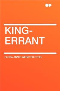 King-Errant