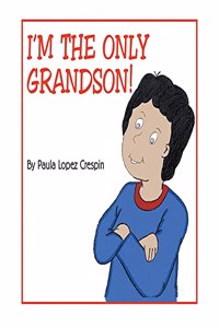 I'm the Only Grandson