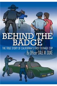 Behind the Badge