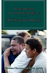 Remembering Our Summer Tragedy