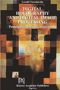 Digital Holography and Digital Image Processing