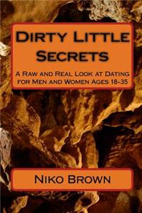 Dirty Little Secrets