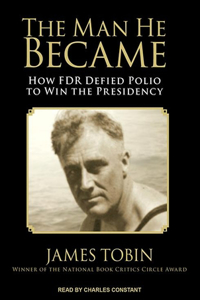 The Man He Became