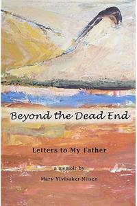 Beyond the Dead End