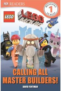 DK Readers L1: The Lego Movie: Calling All Master Builders!