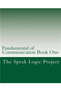 Fundamental of Communication Book One