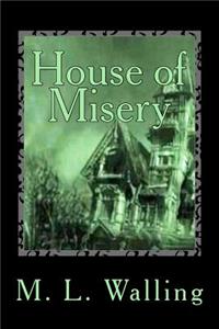 House of Misery