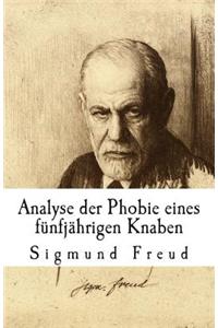 Analyse der Phobie eines fünfjährigen Knaben
