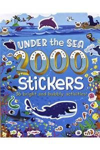 2000 Stickers Under the Sea: 36 Bright and Bubbly Activities!