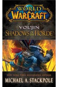World of Warcraft: Vol'jin: Shadows of the Horde