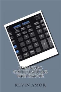 Financial Calculations Workbook