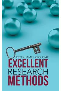 Excellent Research Methods