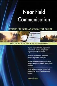 Near Field Communication Complete Self-Assessment Guide