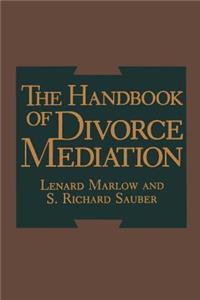 Handbook of Divorce Mediation