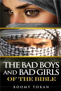 Bad Boys and Girls Of The Bible