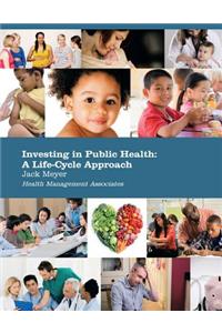 Investing in Public Health