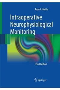 Intraoperative Neurophysiological Monitoring