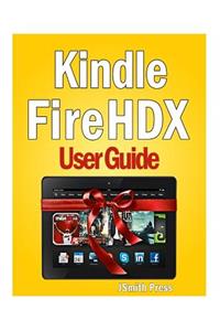 Kindle Fire HDX User Guide