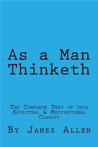 As a Man Thinketh