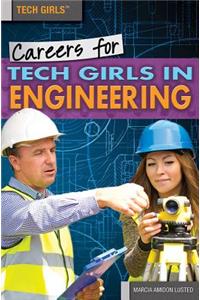 Careers for Tech Girls in Engineering