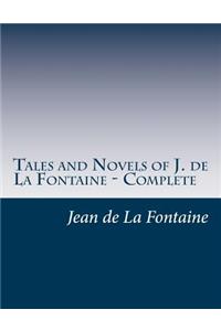 Tales and Novels of J. de La Fontaine - Complete