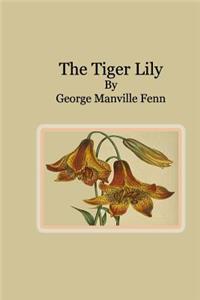 Tiger Lily