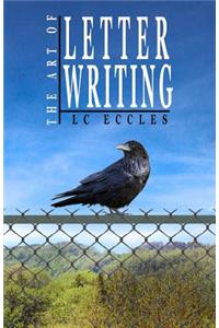 The Art of Letter Writing