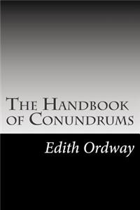 Handbook of Conundrums