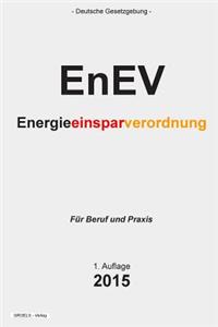 Energieeinsparverordnung - EnEV