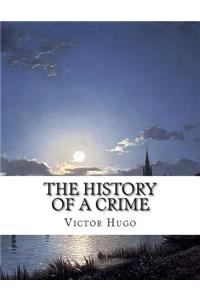 The History of a Crime