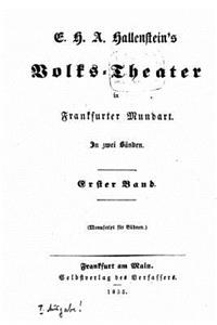 Volks-Theater in Frankfurter Mundart