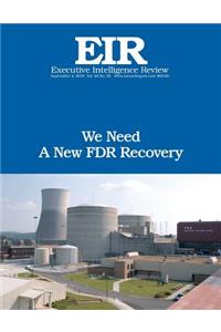 We Need A New FDR Recovery