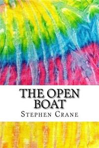 The Open Boat: Includes MLA Style Citations for Scholarly Secondary Sources, Peer-Reviewed Journal Articles and Critical Essays