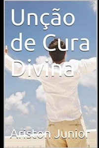 Unção de Cura Divina