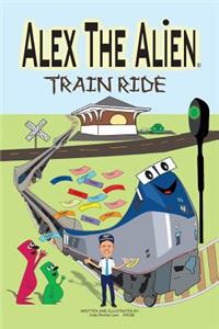 Alex The Alien Train Ride
