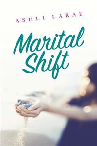 Marital Shift