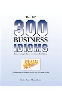 The Top 300 Business Idioms