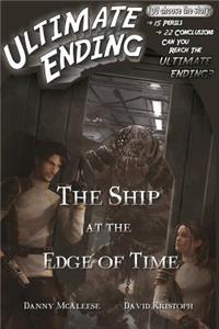 Ship at the Edge of Time