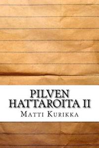 Pilven Hattaroita II